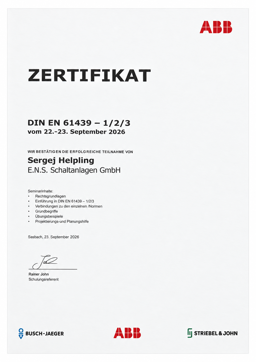Professionell aufbereitetes ABB-Schulungszertifikat DIN EN 61439-1, -2 und -3 für Sergej Helpling